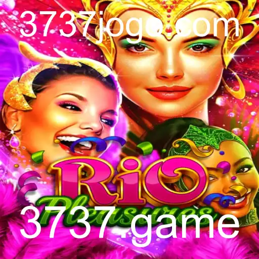Descubra a Emoção do Jogo RioPleasures: A Nova Sensação do 3737.game